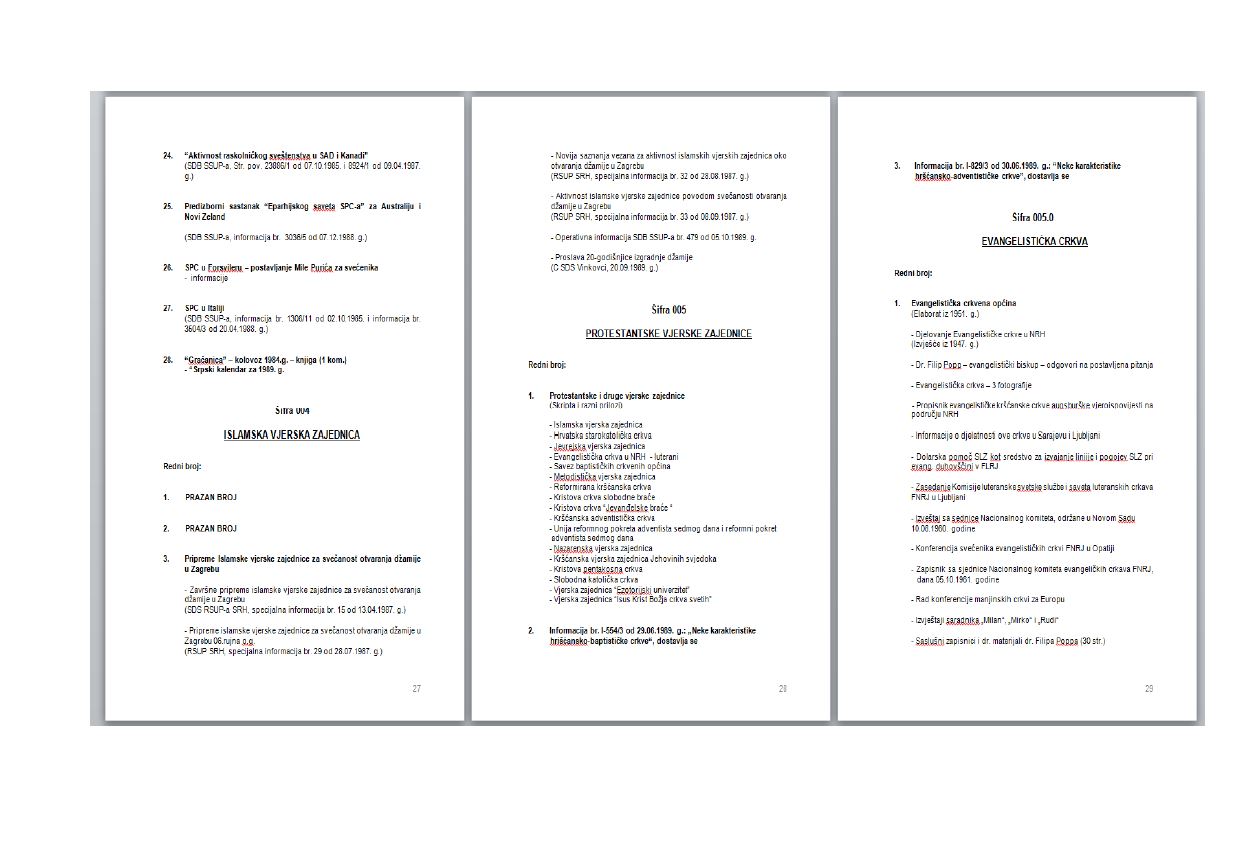 Primjer izvornog omota s brojčanom šifrom i nazivom elaborata 'Katolička crkva kao ideološki i politički protivnik FNR Jugoslavije'. Sve teme za koje su u Službi državne sigurnosti prikupljeni dokumenti drugih stvaratelja ili stvoreni dokumenti djelatnošću same Službe, izvorno su označene određenom brojčanom šifrom (2017-04-07).