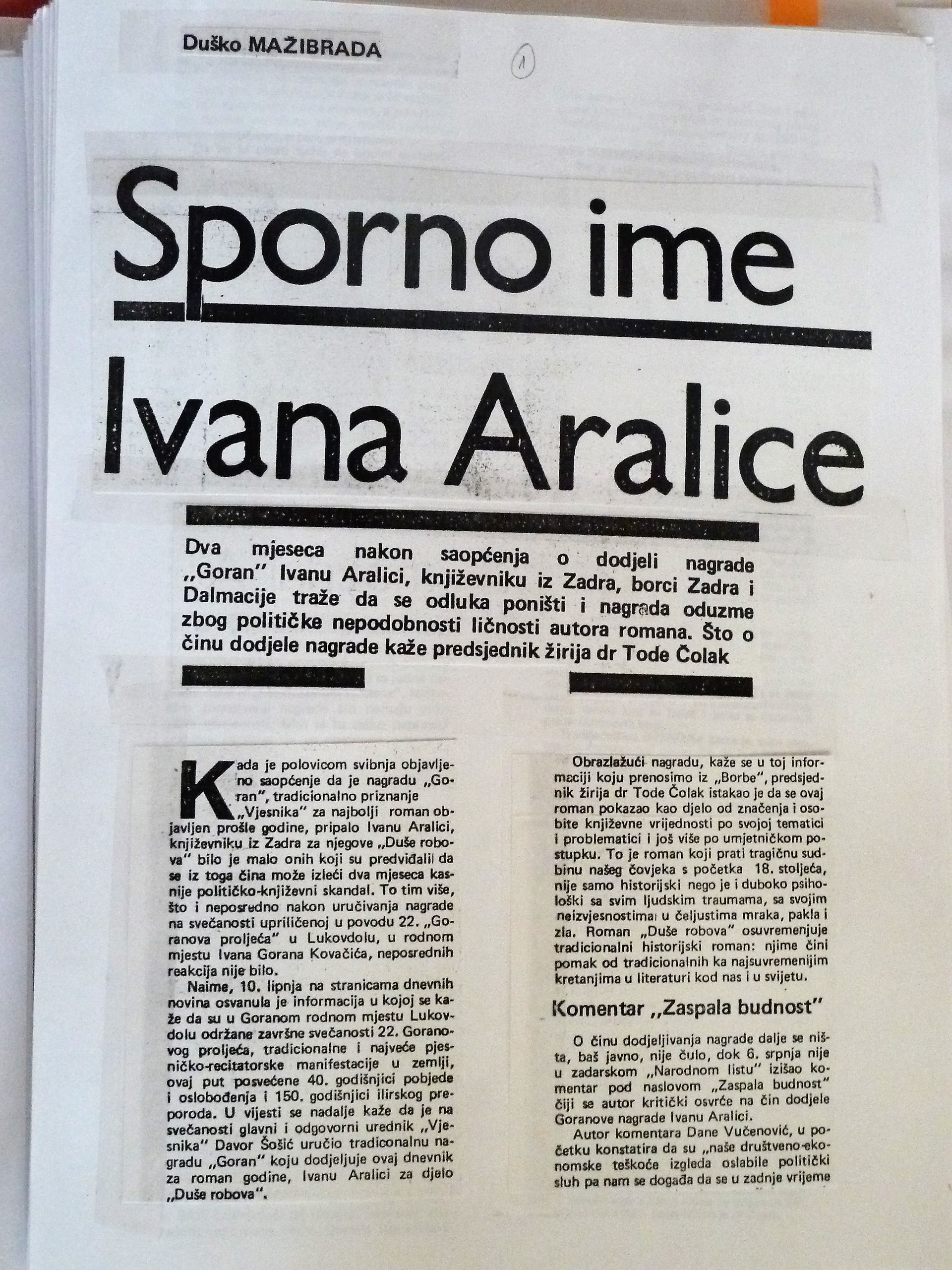 Press clipping with the headline 'The contested name of Ivan Aralica' written by Duško Mažibrada, Nedjeljna Dalmacija, 21 July 1985.