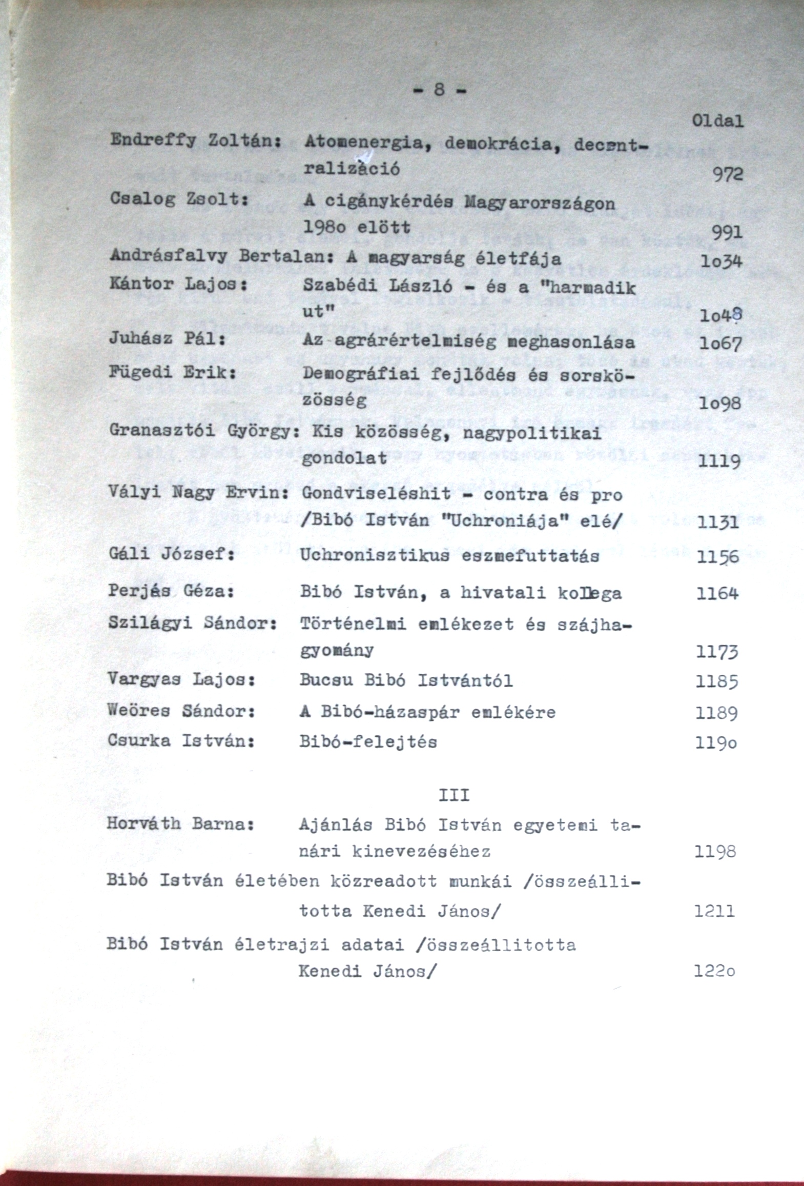Bibó memorial book 1979. The original contents of the 3 volumes.