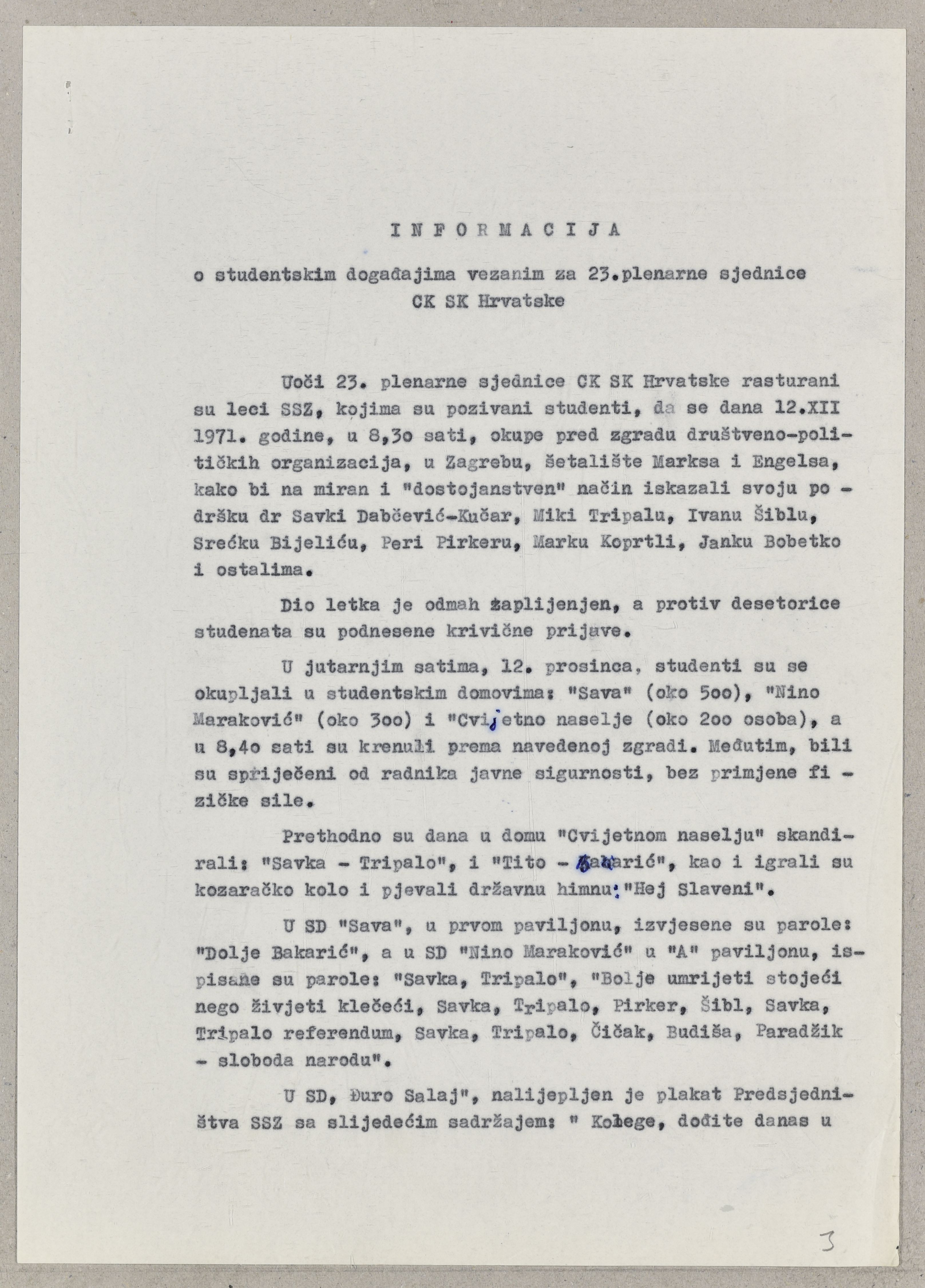 Informacija o studentskim događanjima vezanim uz 23. plenarnu sjednicu Centralnog komiteta Saveza komunista Hrvatske. 13. prosinca 1971. Arhivski dokument.