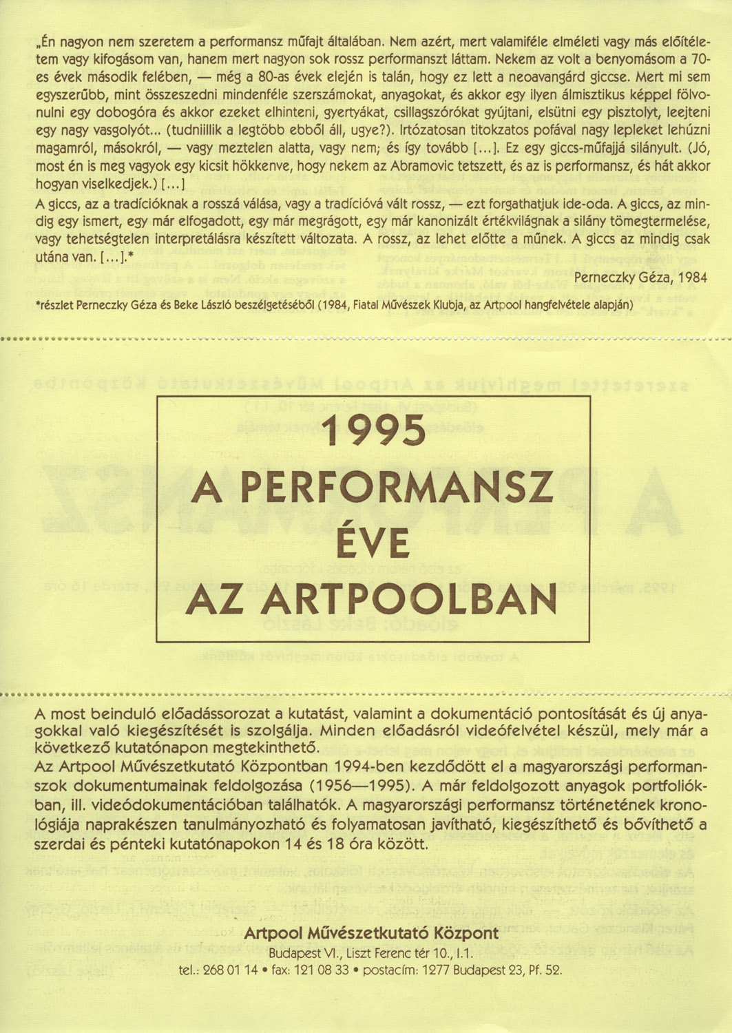 Poster/invitation announcing the Year of Performance at Artpool and inviting to the first lecture by László Beke, Artpool Art Research Center, Budapest, 1995 (first and second page)