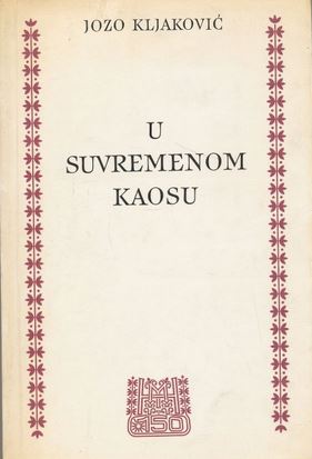 U suvremenom kaosu: uspomene i doživljaji