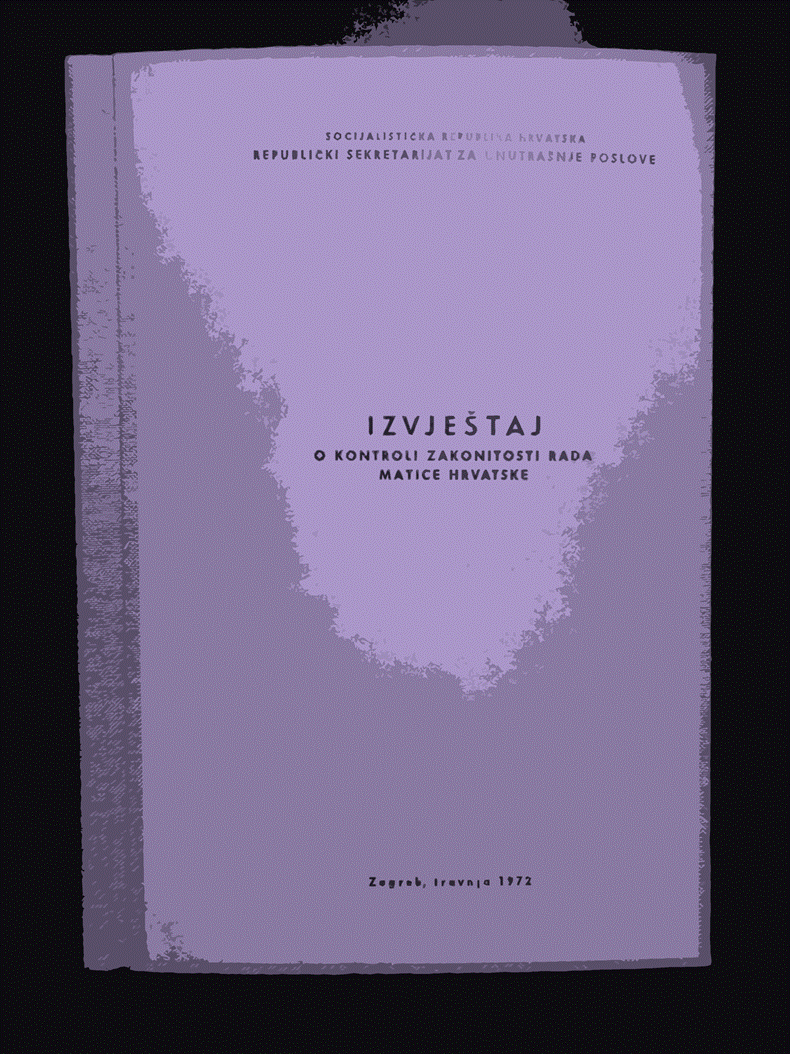 Report on legal oversight of the work of Matica hrvatska, 1972.