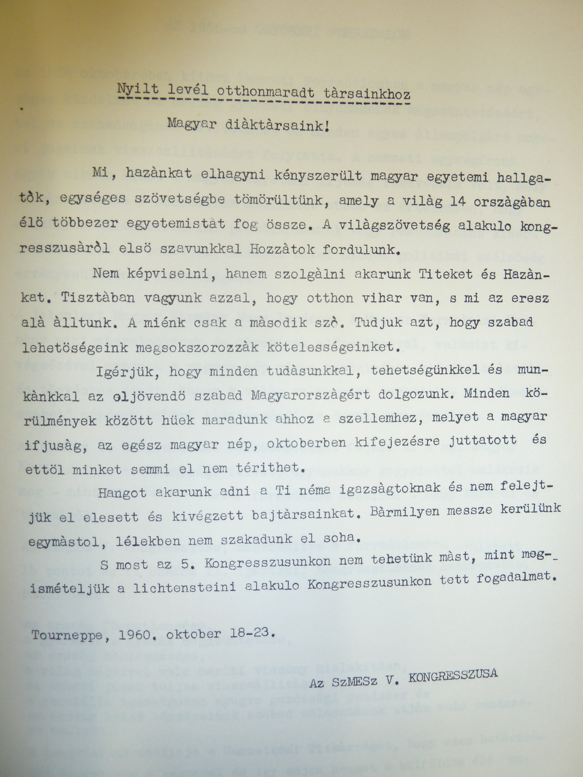 'Open letter to our fellow-students remained at home'The message of the Founding Congress of UFHS, Vaduz, Lichtenstein June 1st 1957