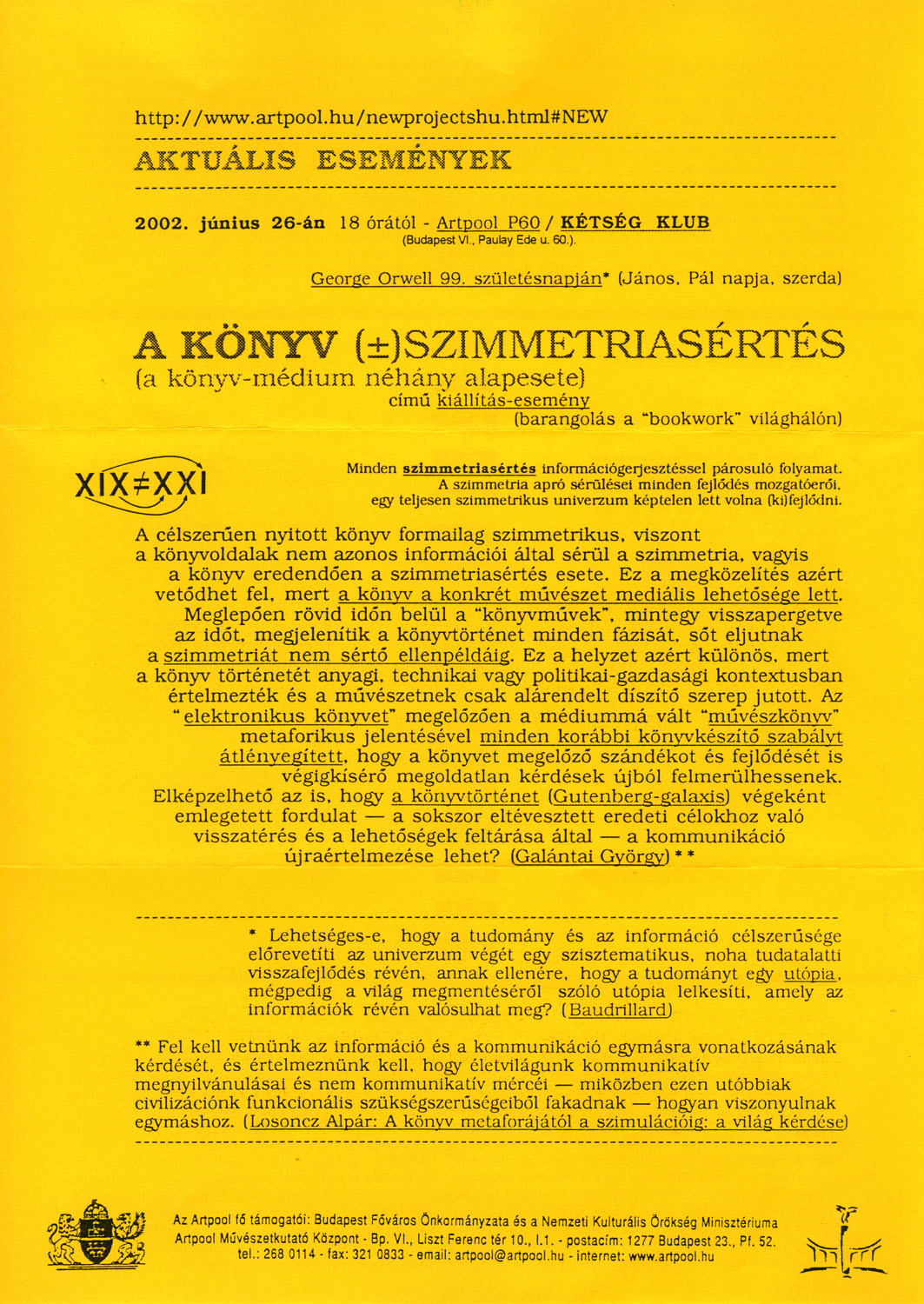 Invitation  for  THE BOOK (±)SYMMETRY-VIOLATION exhibition-event, Artpool P60, Budapest, 2002