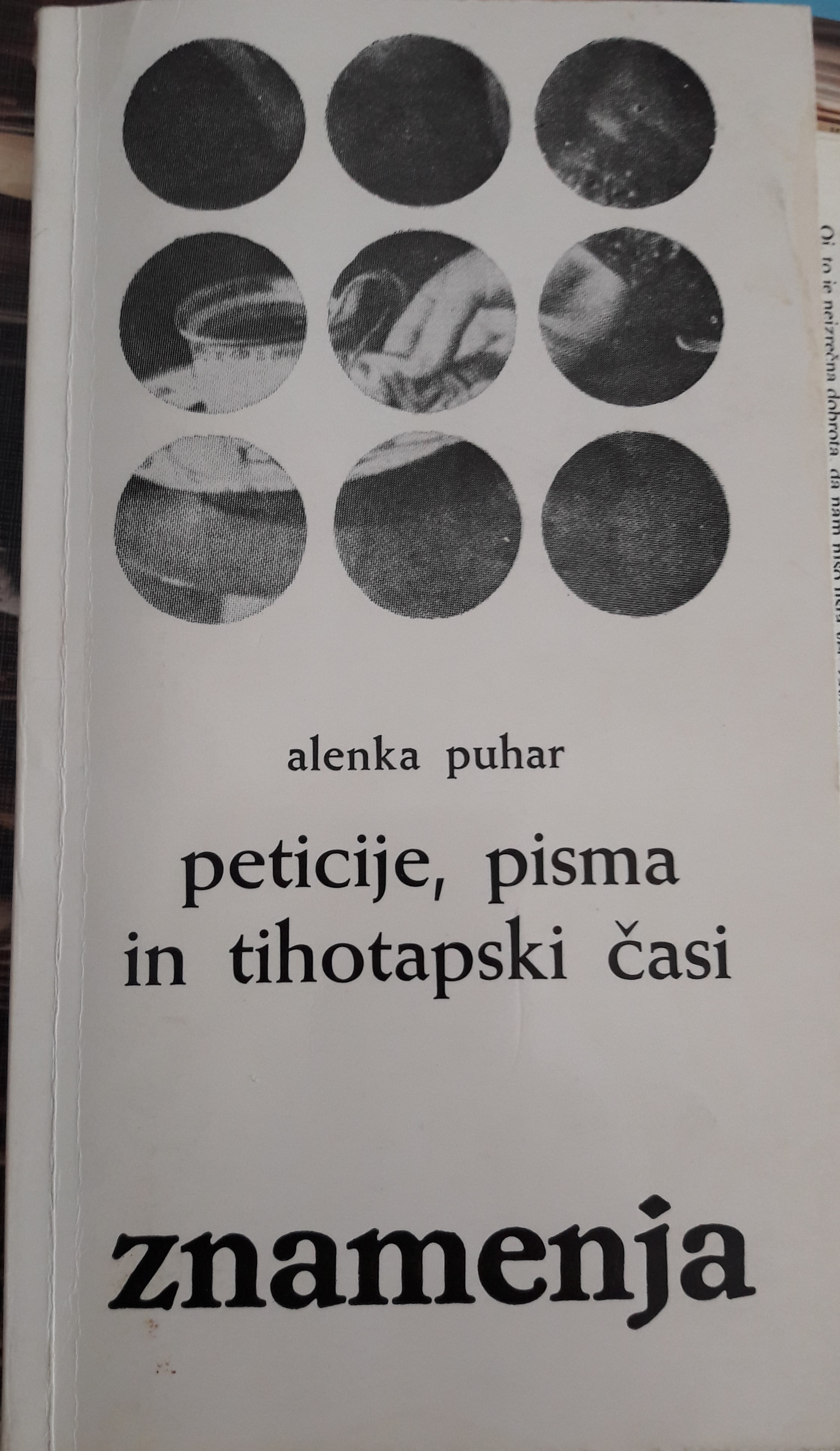 Puhar, Alenka. Peticije, pisma i vremena krijumčarenja (Peticije, pisma in tihotapski časi). Maribor, 1985. 