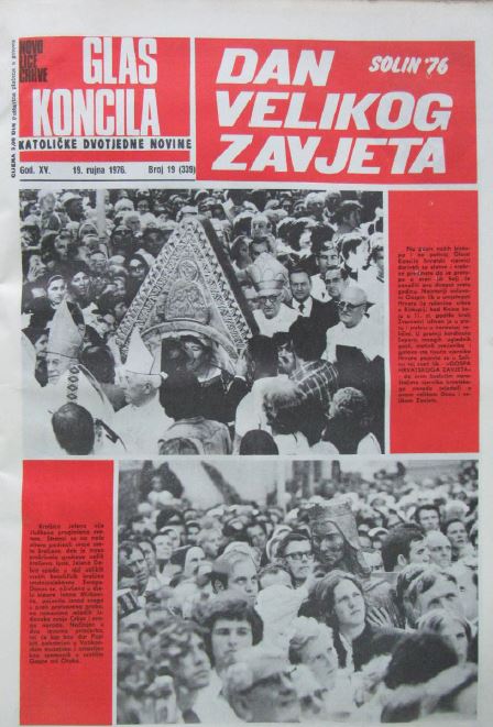 The front page of Glas Koncila on 19 September 1976. The upper photo shows the ancient image of the Lady of the Croatian Great Baptismal Vow, which was carried in the procession of the Grand Jubilee (Cardinal Franjo Šeper is just behind). “The image of Our Lady,” moulded in silver and gold, is a replica of the Romanesque gable (11th century) found among the remains of the St. Mary Church near Knin in 1892. It is the oldest known figure of Our Lady in the Croatian art, which is celebrated as the “Lady of the Great Croatian Baptismal Vow.”