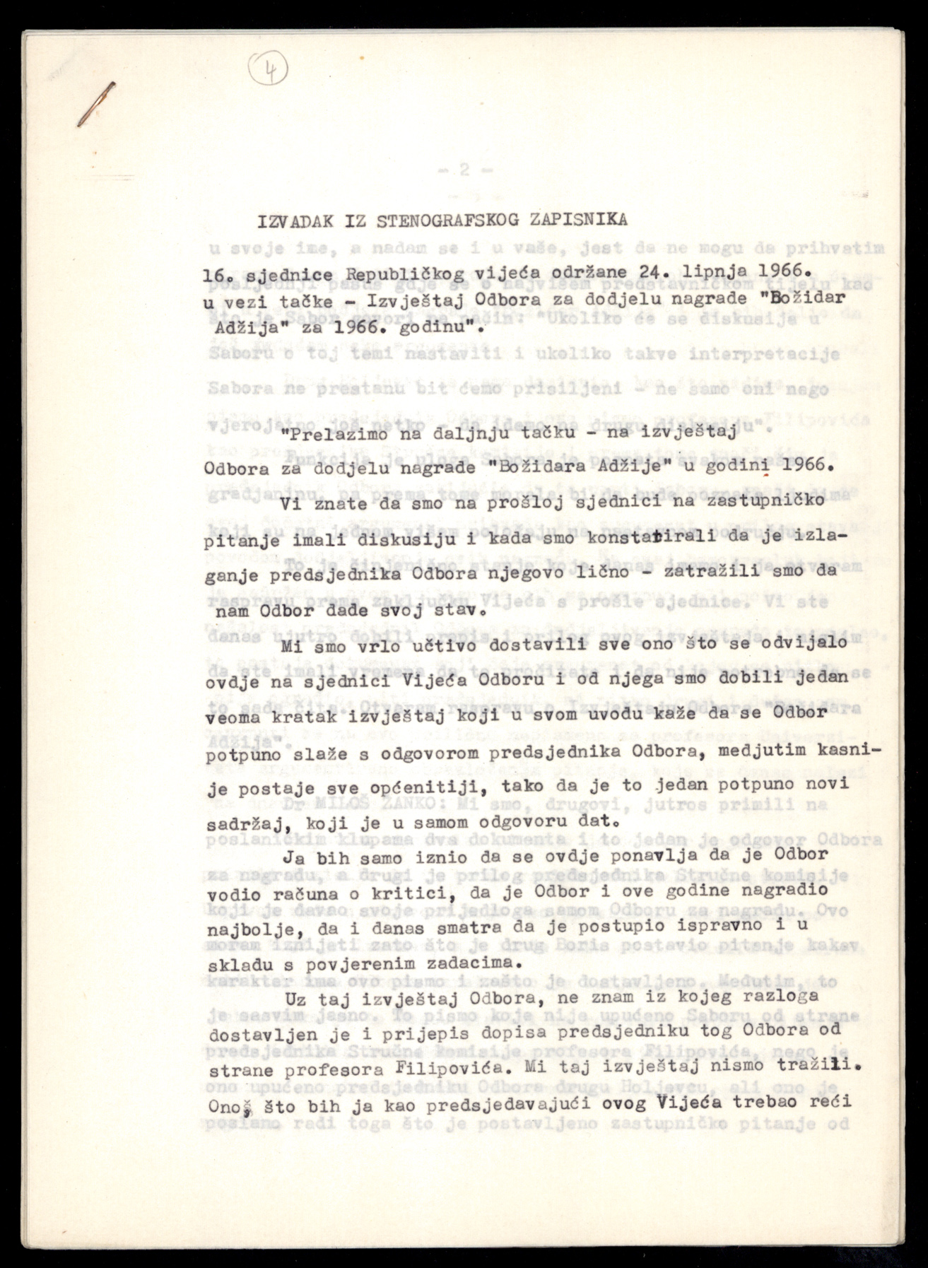 HR-HDA-1220.3.2.1. League of Communisis of Croatia Central Committee, Executive Committee, Commission for the examination of nationalist phenomena in the Emigrant Foundation of Croatia, Excerpt from the Stenographic Record of the 16th Session of the Republic Council of the Socialist Republic of Croatia Parliament, 24 June 1966 - Report of the „Božidar Adžija“ Award Committee for 1966  