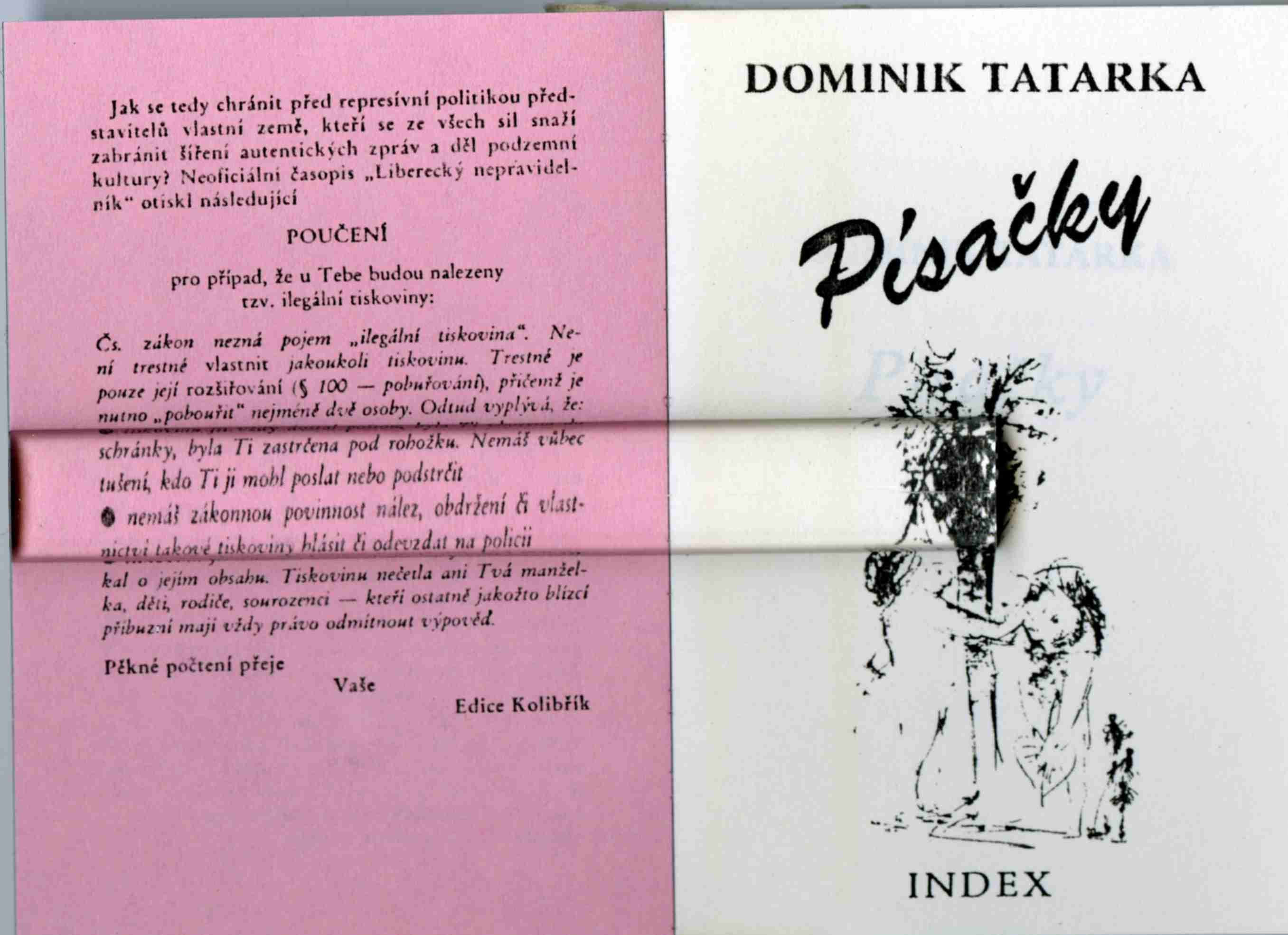 Illustration of An example of a “hummingbird” book: a novel Pisáčky by the Slovak dissident author Dominik Tatarka