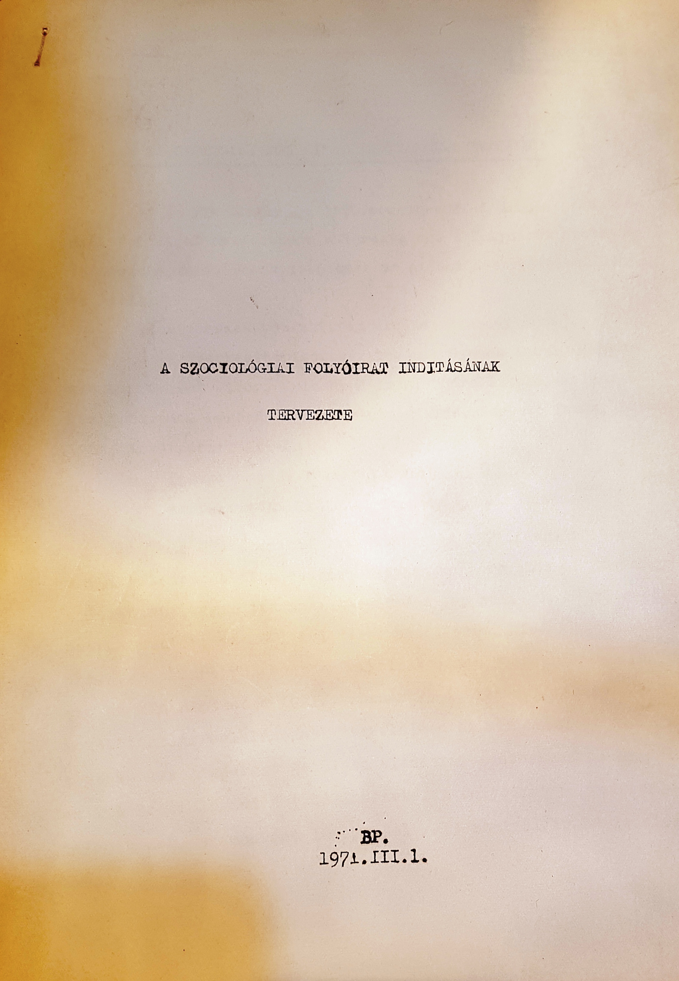 A 'Szociológia' c. folyóirat első számával kapcsolatos levéltári dokumentáció, 1971.