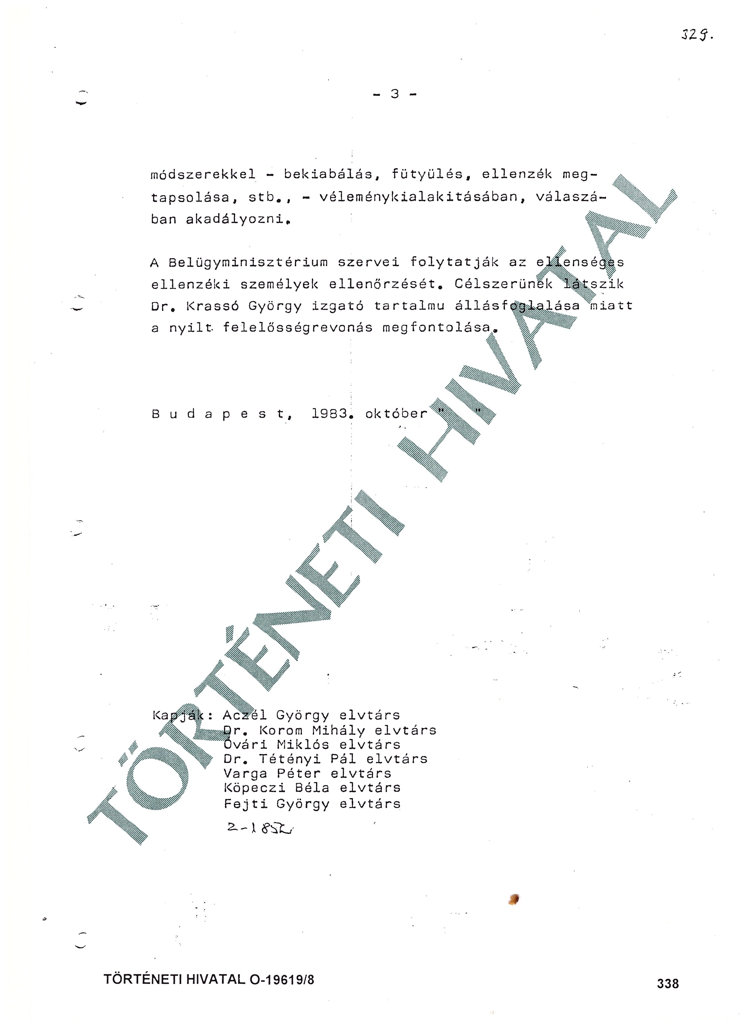 Mozgó Világ / Moving World - public debateELTE Faculty of Law                  Budapest 28.10.1983Source: ÁBTL-19619/8