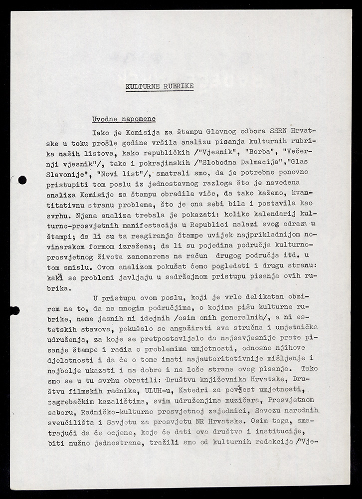 Materijali i zapisnici sjednica Ideološke komisije o kulturnim rubrikama dnevnih novina i Radio Zagreba (1961.). 