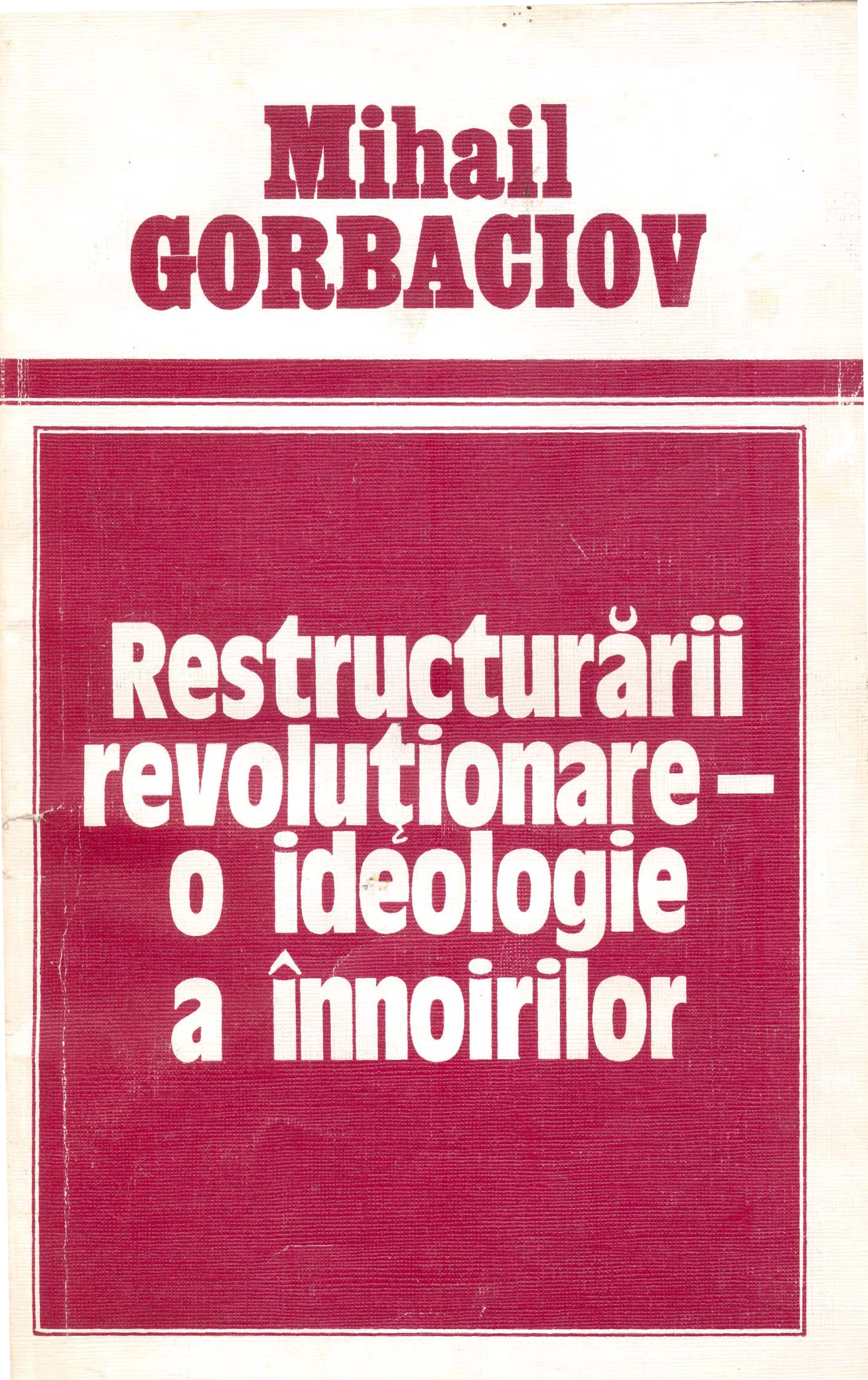 Coperta cărții lui Gorbaciov despre perestroika în traducere românească