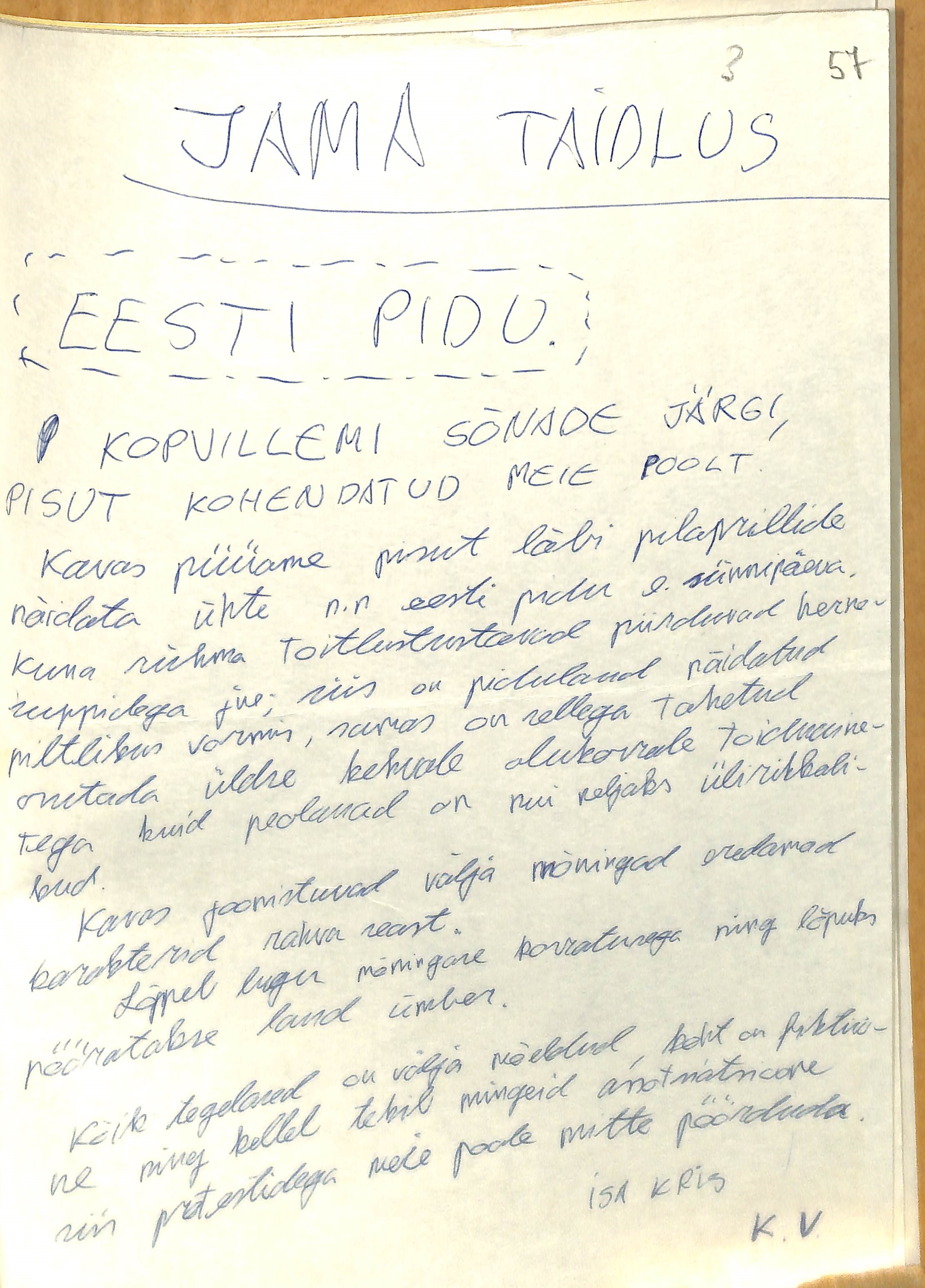 Draft script for the performance called 'Eesti pidu'  [Estonian Party], 1982