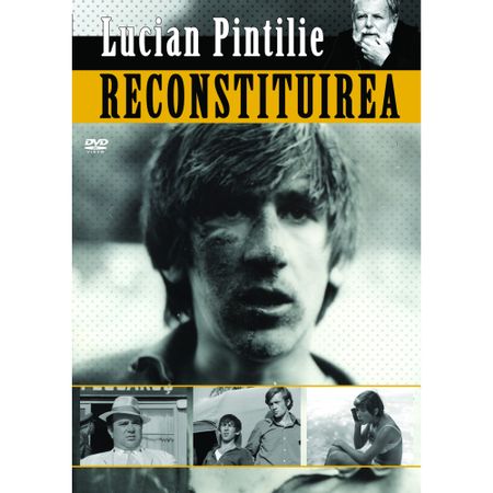 Cover of the DVD of Lucian Pintilie’s film Reconstituirea (Reenactment)