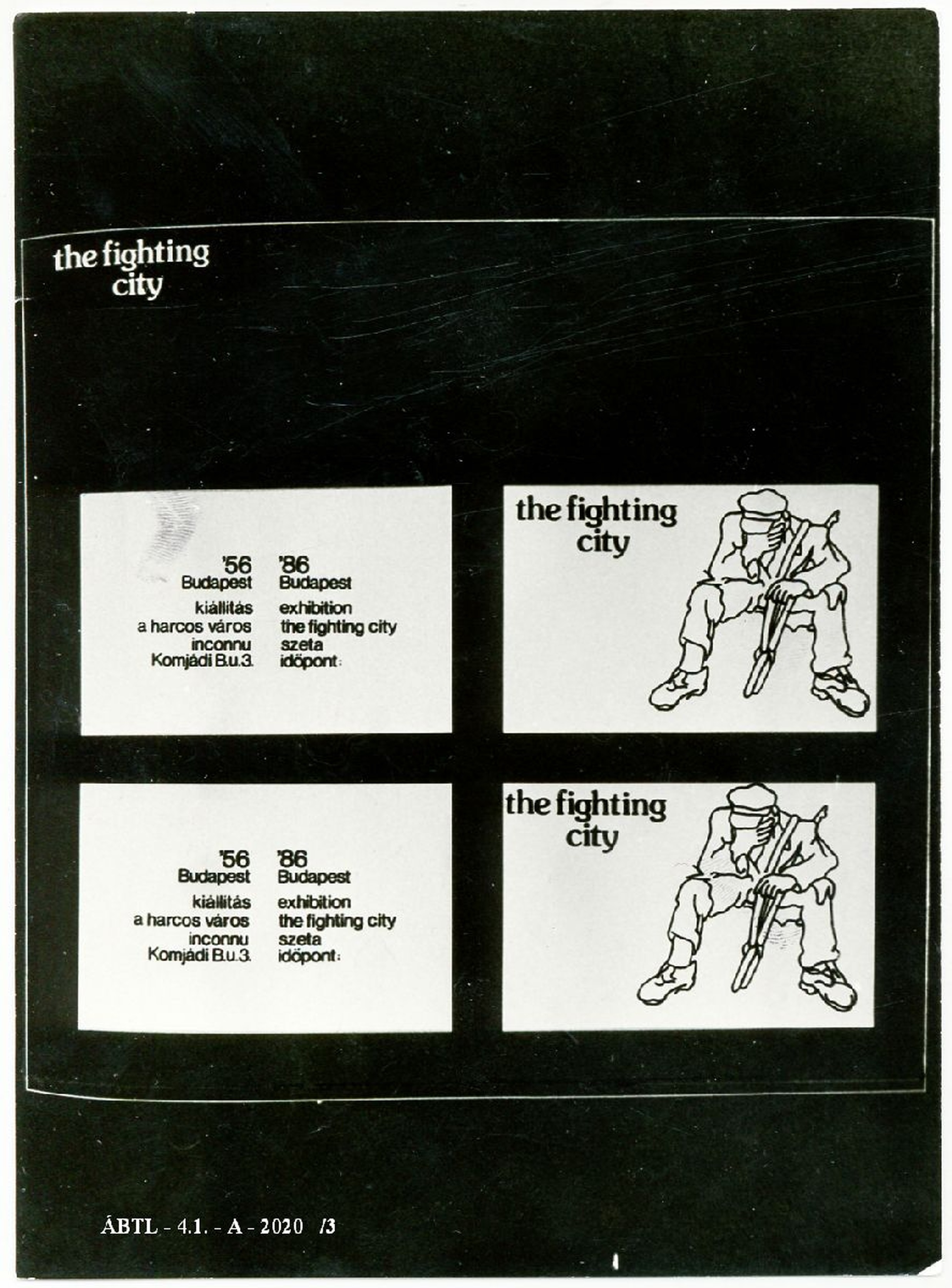 Az Inconnu ’A harcoló város/The Fighting City, 1986’ című kiállításának röplapja