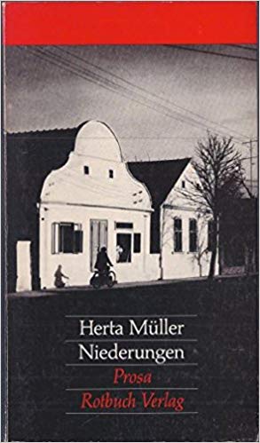 Coperta cărții Hertei Müller, Niederungen (Ținuturile joase).