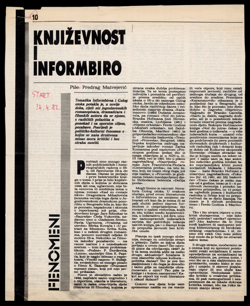 Matvejević, Predrag. Književnost i Informbiro [Literatureand Cominform], Start, 1982.