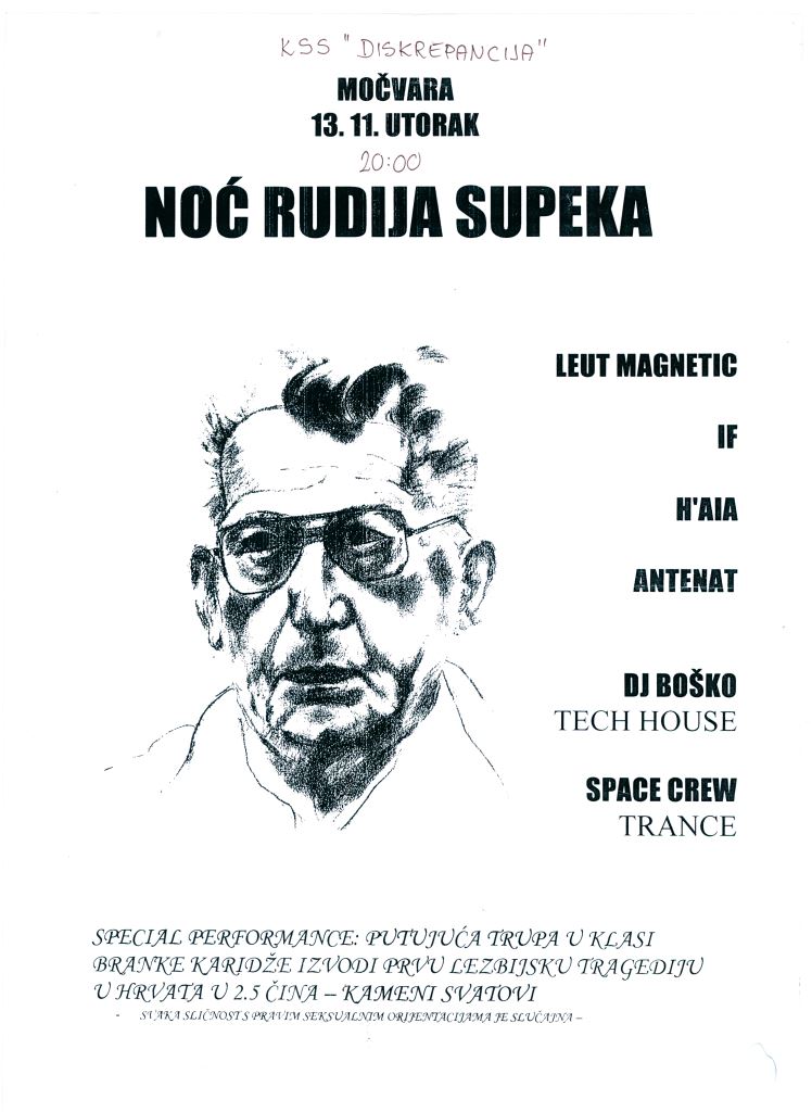 Poster of the freshmen party of sociology students at the Faculty of Humanities and Social Sciences in Zagreb, with a draft portrait of Supek and the title “Rudi Supek Night” (2001).
