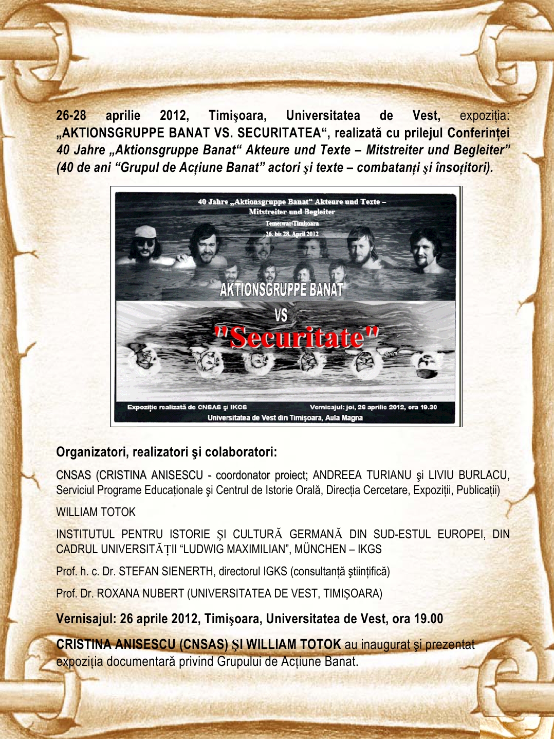 Afiş al expoziției: Aktionsgruppe Banat versus Securitatea, Timișoara, 26–28 April 2012