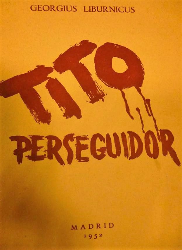 Naslovna stranica knjige Tito perseguidor (Tito progonitelj).