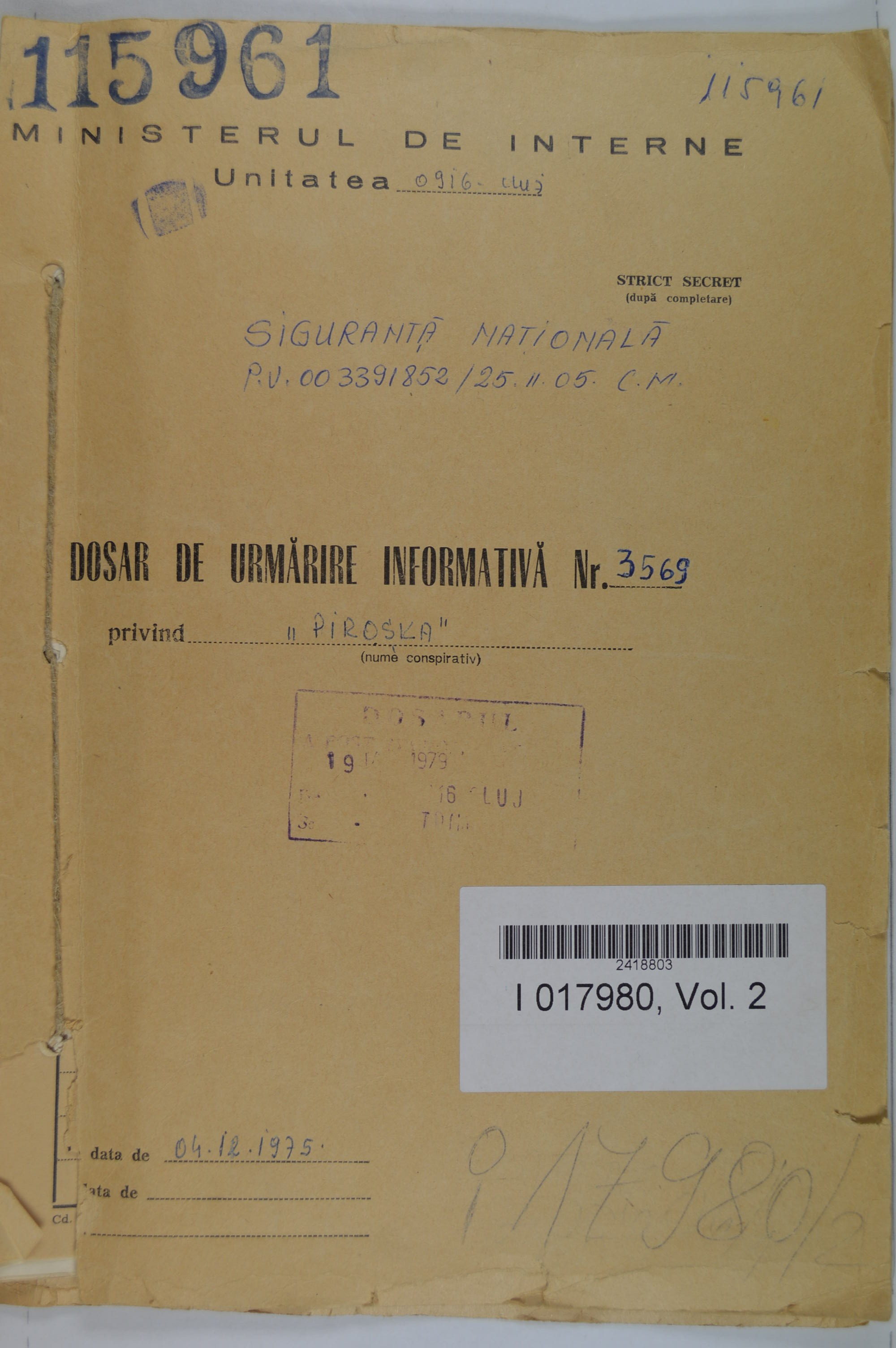  Az 1975-ben Gyimesire felfektetett titkosszolgálati megfigyelési-adatgyűjtő dosszié fedőborítója