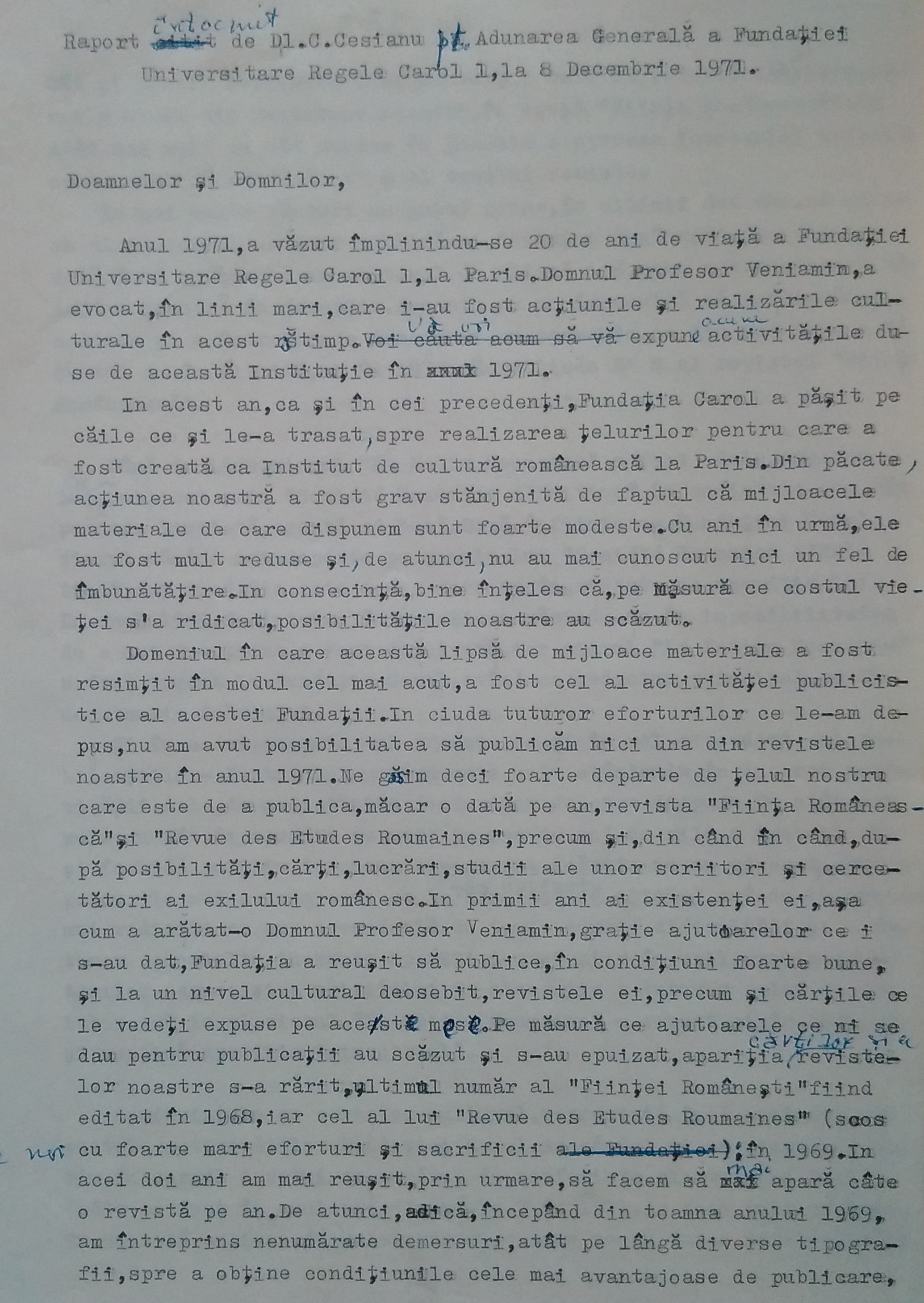 Raport întocmit de Constantin Cesianu pentru Adunarea Generală a Fundației Universitare Regale Carol I, Pris, 1971