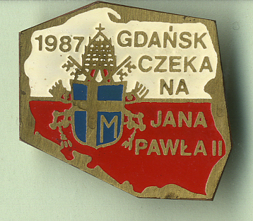 Pin with inscription 'Gdańsk is waiting for Pope John Paul the second'.